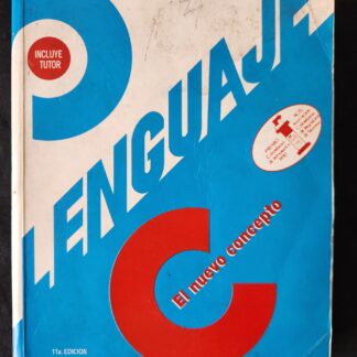 Libro: Lenguaje C - El Nuevo Concepto